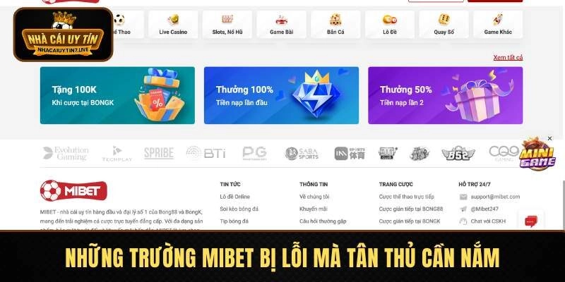 Các tình huống MIBET bị lỗi